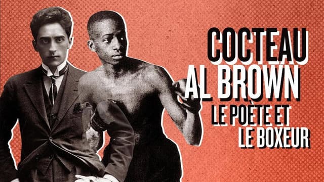 Cocteau—Al Brown: the Poet and the Boxer