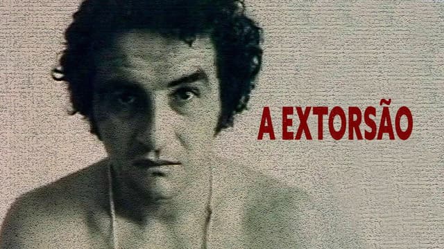 A Extorsão