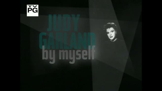 Judy Garland: By Myself