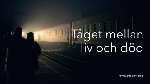 Tåget mellan liv och död