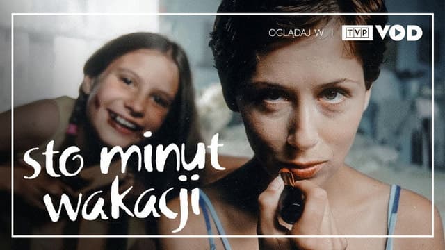 Sto minut wakacji