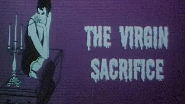 The Virgin Sacrifice