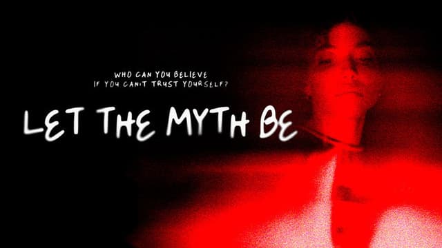 Let the Myth Be