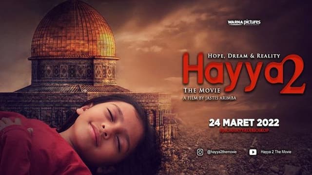 Hayya 2 the Movie: Hope, Dream and Reality