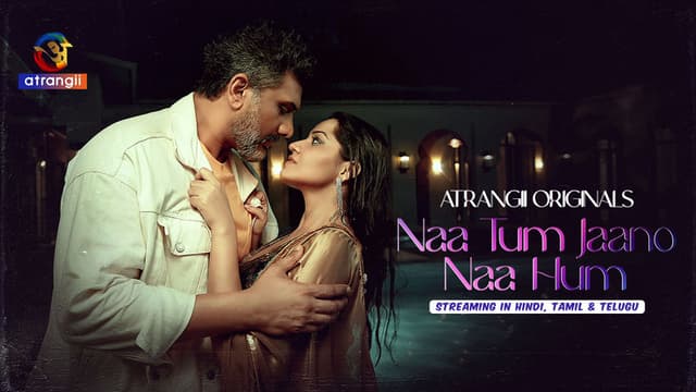 Naa Tum Jaano Naa Hum