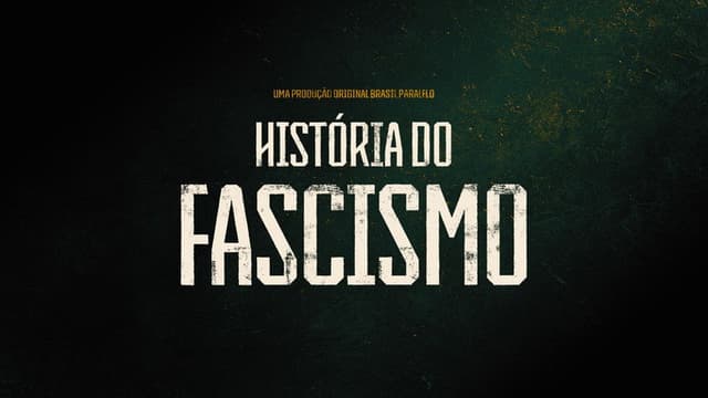 História do Fascismo