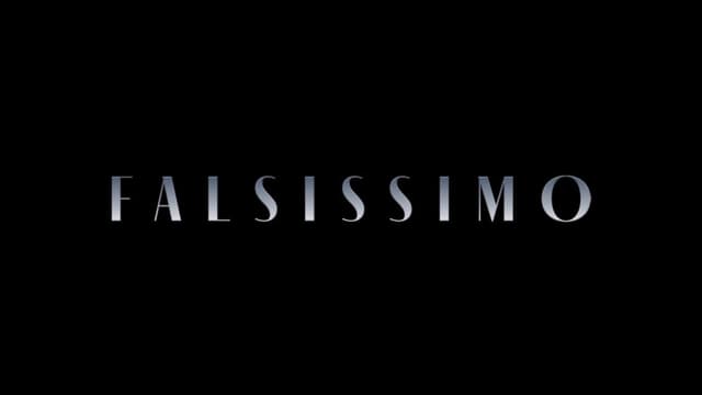 FALSISSIMO