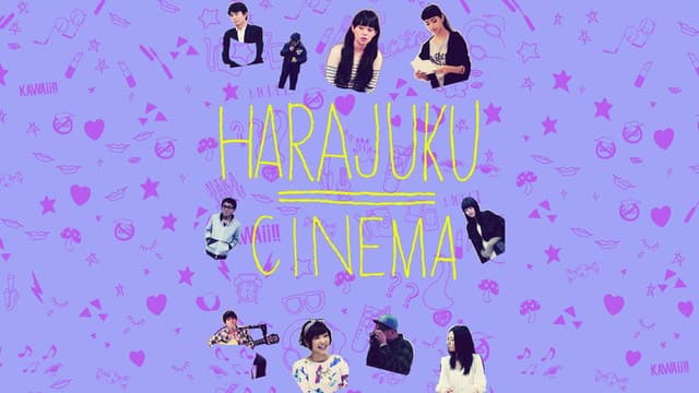 HARAJUKU CINEMA