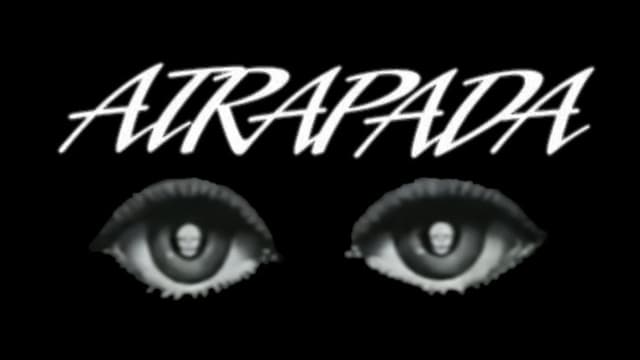 Atrapada