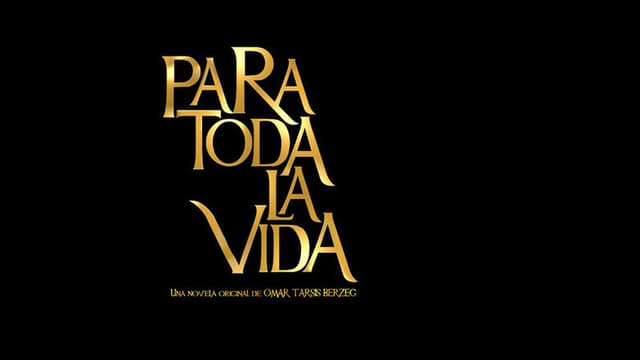 Para toda la vida
