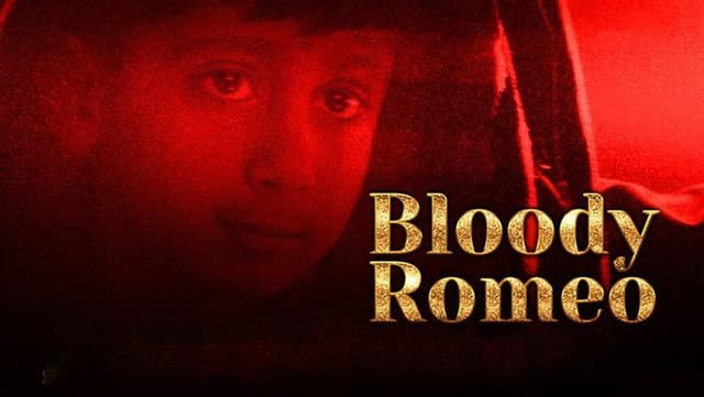 Bloody Romeo