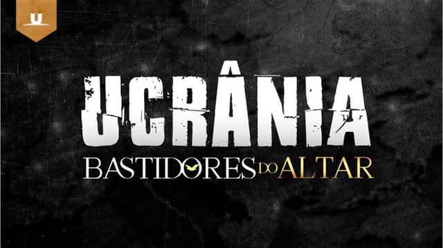 Bastidores do Altar - Ucrânia
