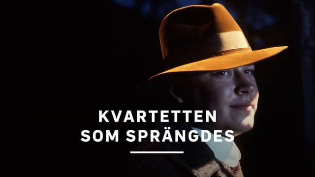 Kvartetten som sprängdes