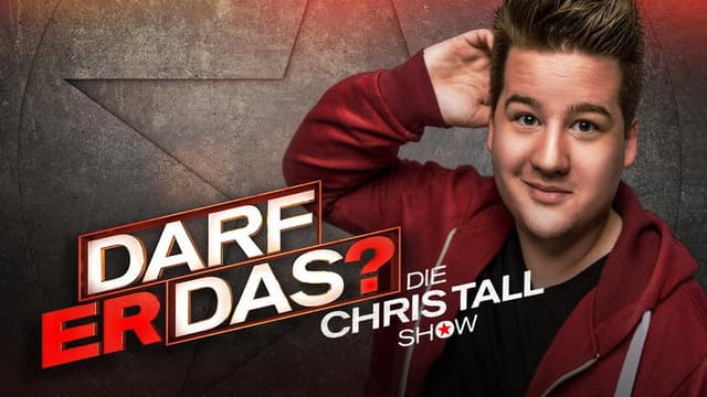Darf er das? - Die Chris Tall Show