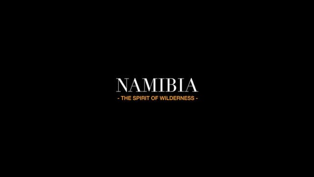 Namibia: The Spirit of Wilderness