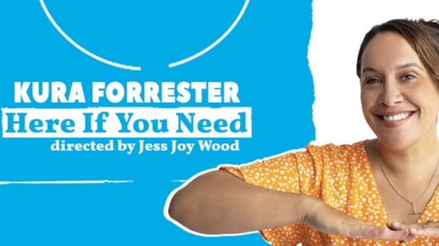 Kura Forrester: Here If You Need