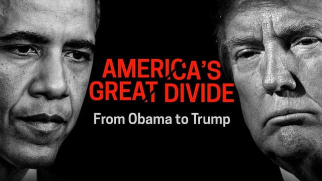 America's Great Divide: From Obama to Trump