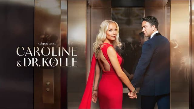Caroline & Dr. Kølle