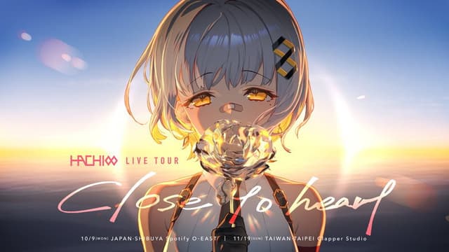 HACHI Live Tour  "Close to heart"