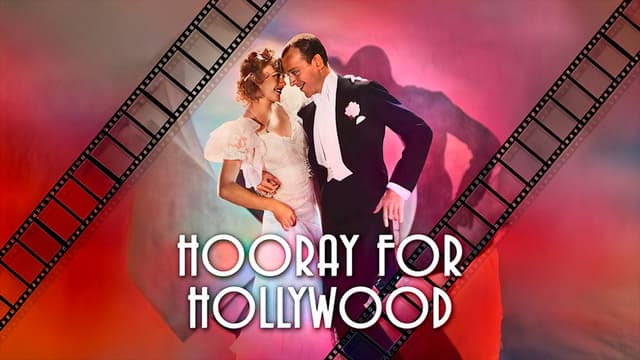 Hooray for Hollywood