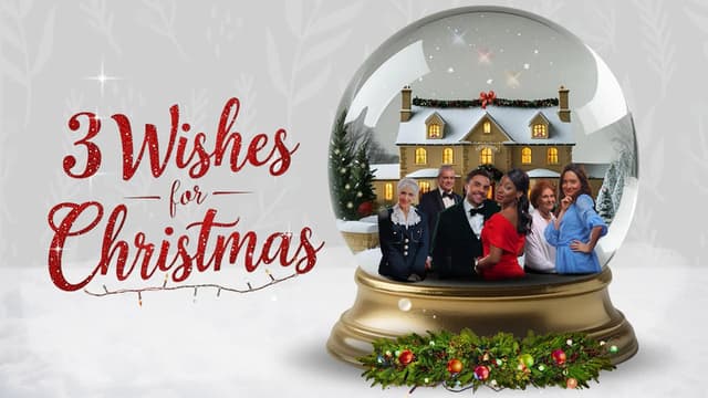 3 Wishes for Christmas