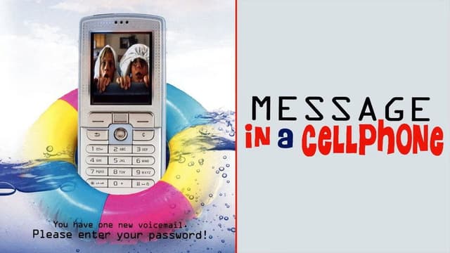 Message in a Cell Phone