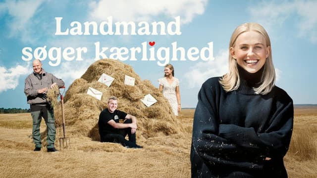 Landmand søger kærlighed - Den unge landmand
