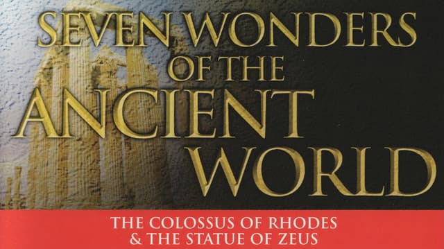 Seven Wonders of the Ancient World: Simply The Best