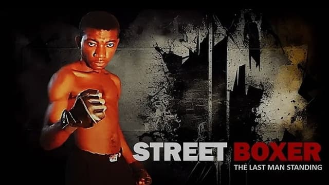 Street Boxer : The last man standing