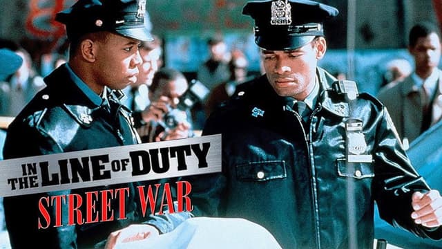 In the Line of Duty: Street War
