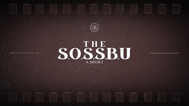 The S.O.S.S.B.U