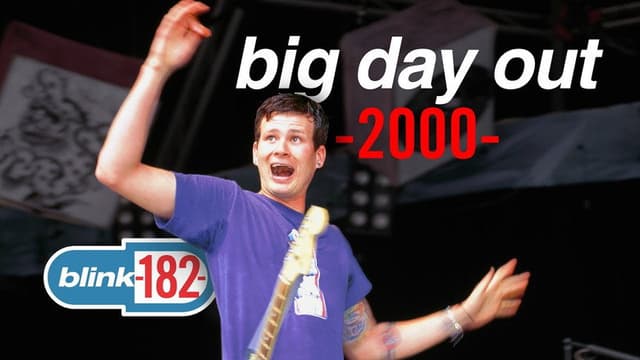 blink-182 - Big Day Out 2000 Melbourne, Australia