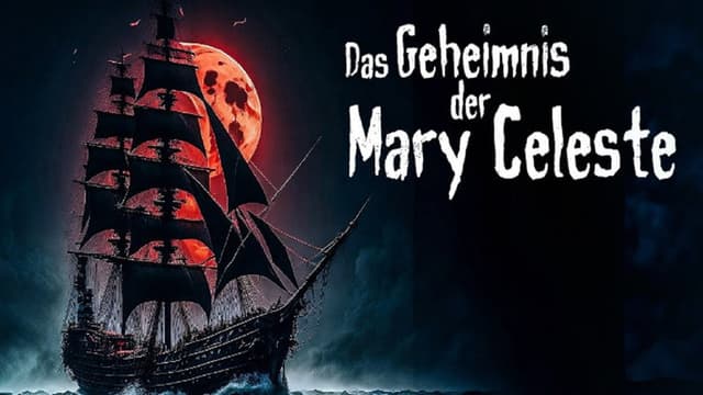 Das Geheimnis der Mary Celeste