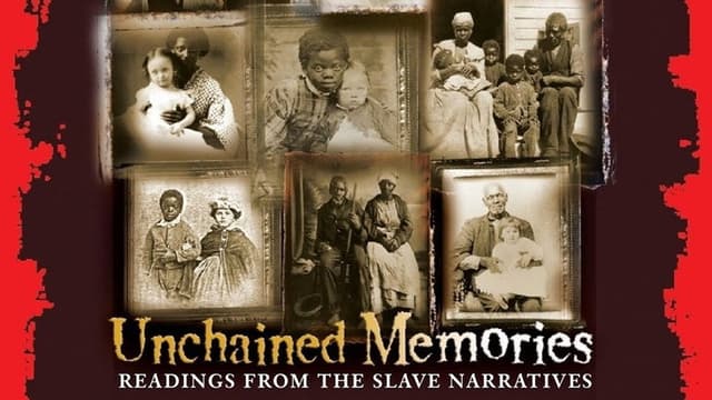 Unchained Memories: Readings from the Slave Narratives