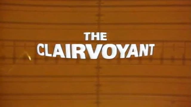 The Clairvoyant
