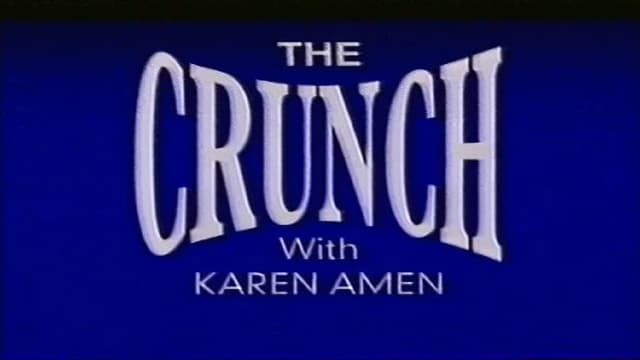 The Crunch with Karen Amen