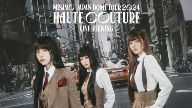 MISAMO Japan Dome Tour 2024 “Haute Couture”