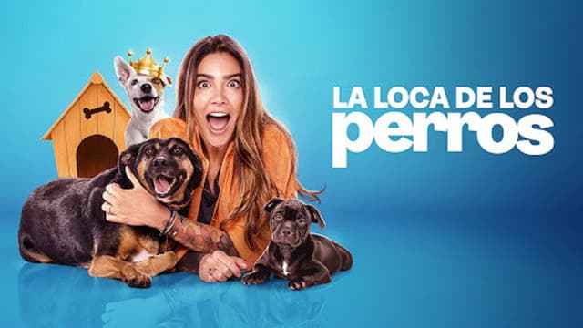 La Loca de los perros