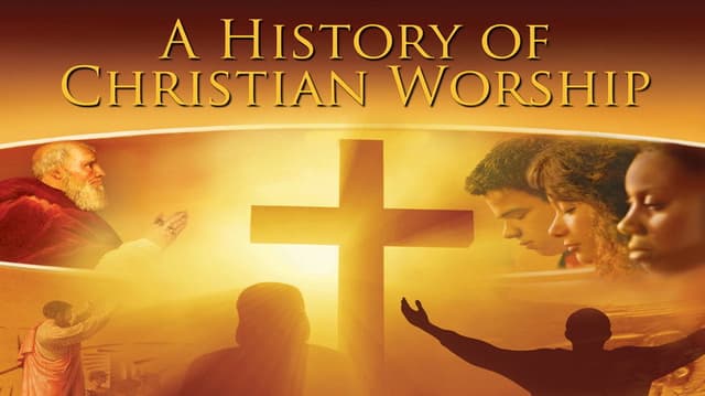 A History of Christian Worship