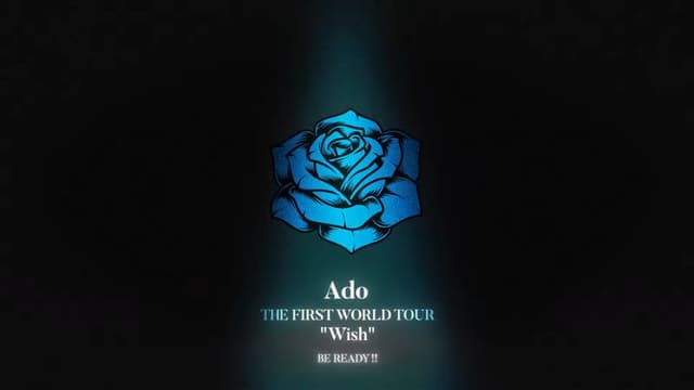Ado: THE FIRST WORLD TOUR「Wish」