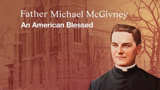 Father Michael McGivney