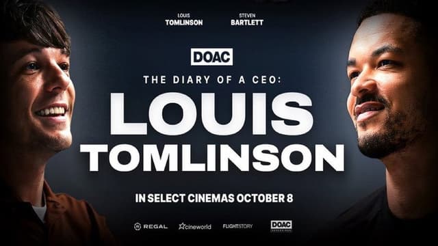 The Diary of a CEO: Louis Tomlinson