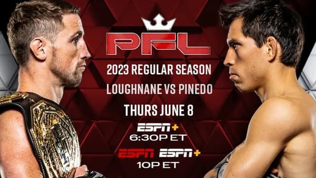 PFL 2023 #4: Regular Season - Loughnane vs. Pinedo
