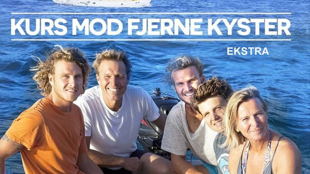 Kurs mod fjerne kyster - Ekstra