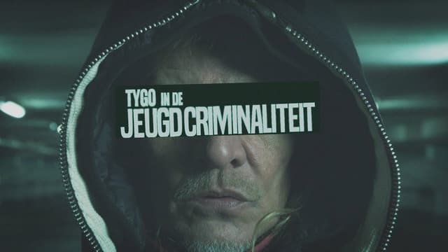Tygo in de jeugdcriminaliteit