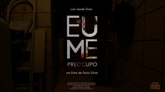 Eu Me Preocupo