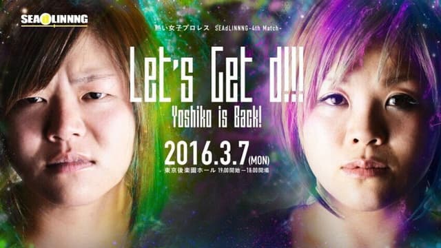 SEAdLINNNG Let's Get d!!!