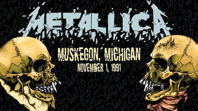 Metallica: Live in Muskegon, Michigan (November 1, 1991)