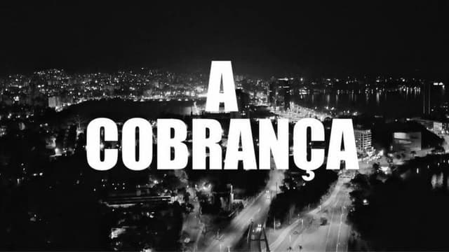 A Cobrança