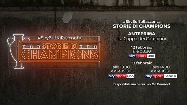 #SkyBuffaRacconta - Storie di Champions